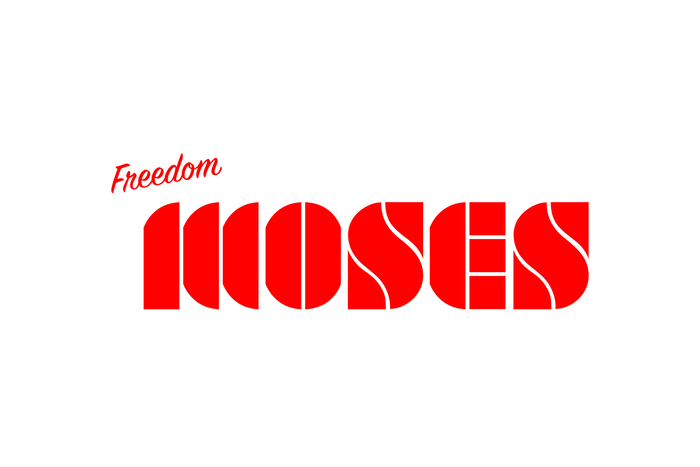 Freedom Moses