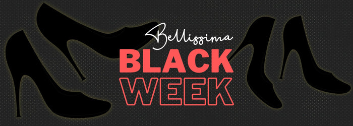 BELLISSIMA BLACK WEEK